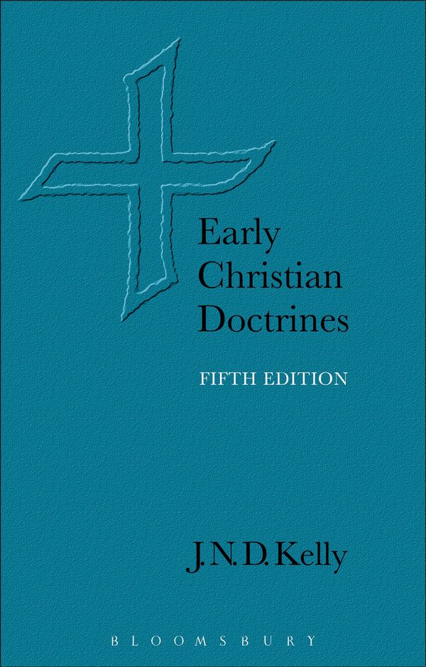 Cover Art for 9780826452528, Early Christian Doctrines by J. N. d. Kelly