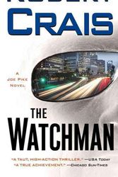 Cover Art for 9781451648966, The Watchman by Robert Crais