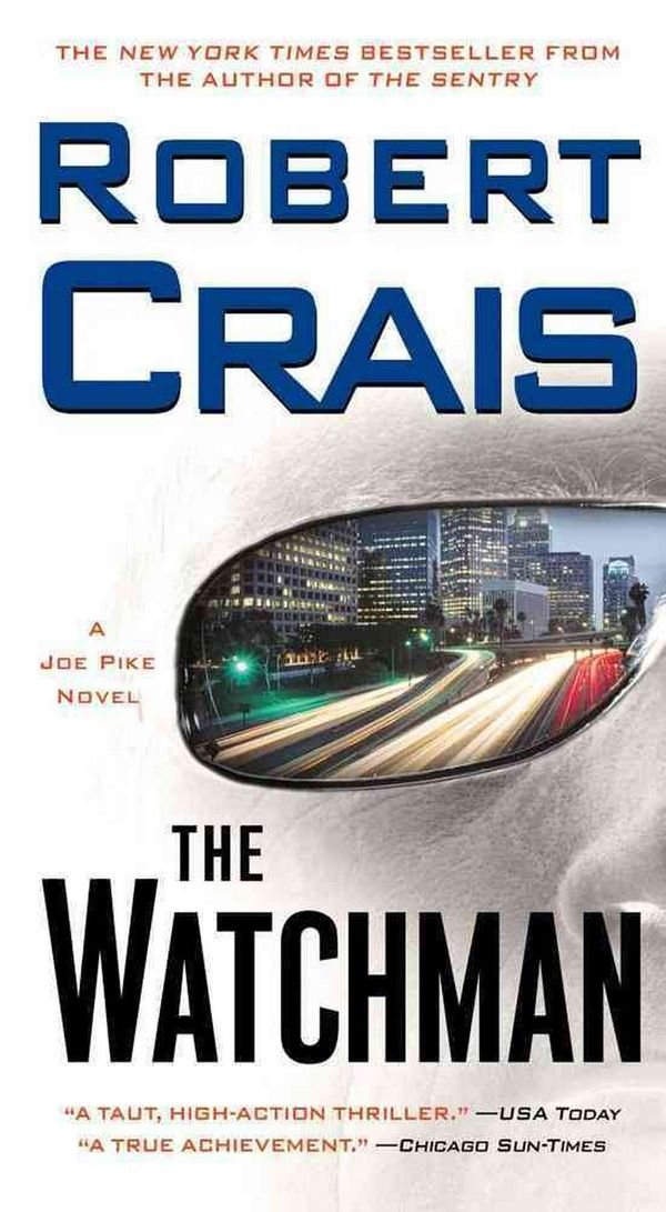 Cover Art for 9781451648966, The Watchman by Robert Crais