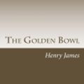 Cover Art for 9781499624922, The Golden Bowl by Henry James