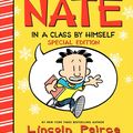 Cover Art for 9780062207739, Big Nate: In a Class by Himself Special Edition by Lincoln Peirce