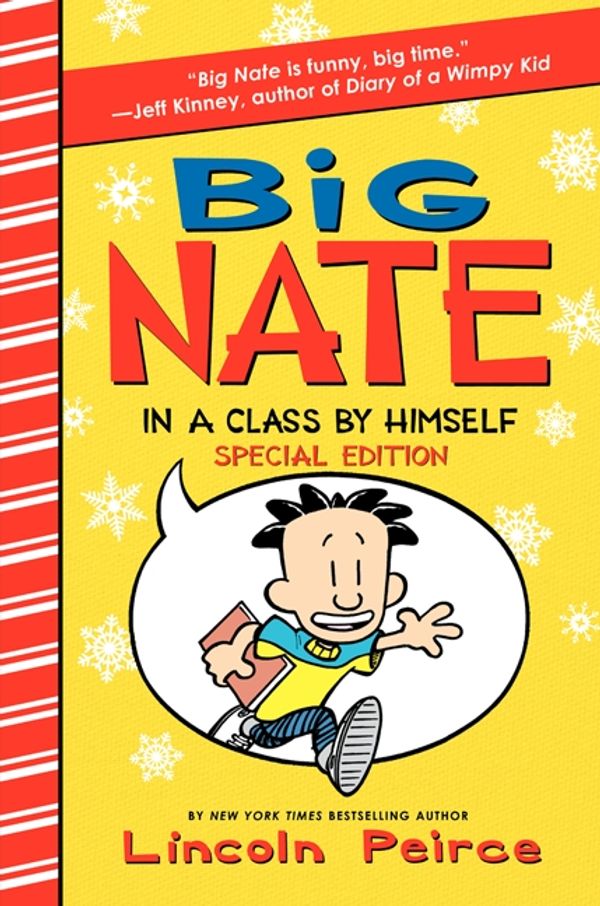 Cover Art for 9780062207739, Big Nate: In a Class by Himself Special Edition by Lincoln Peirce