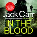 Cover Art for 9781398512771, In the Blood by Jack Carr