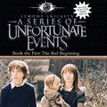 Cover Art for 9780007157082, A Bad Beginning (Series of Unfortunate Events) by Lemony Snicket