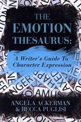 Cover Art for 9781475004953, The Emotion Thesaurus by Angela Ackerman