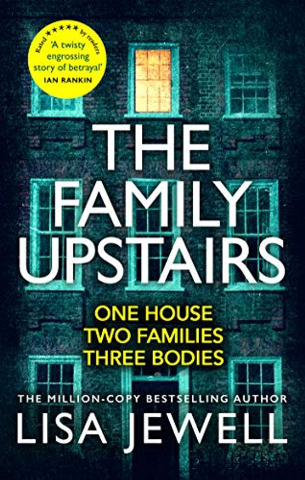 Cover Art for B07L4R6CWG, The Family Upstairs: The Number One bestseller from the author of Then She Was Gone by Lisa Jewell