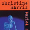 Cover Art for 9780091827489, Buried Secrets by Christine Harris