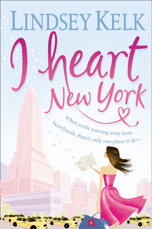 Cover Art for 9780007288380, I Heart New York by Lindsey Kelk