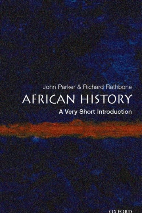Cover Art for 9780192802484, African History by John Parker, Richard Rathbone