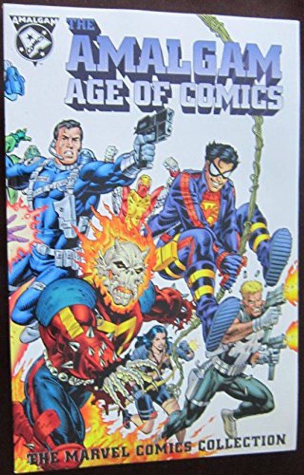 Cover Art for 9780785102403, The Amalgam Age of Comics by Chuck Dixon