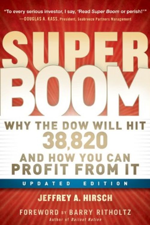 Cover Art for 9781118157190, Super Boom by Jeffrey A. Hirsch, Barry Ritholtz