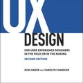 Cover Art for 9780132931724, Project Guide to UX Design, A by Russ Unger, Carolyn Chandler