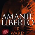 Cover Art for 9788579302107, Amante Liberto (Em Portugues do Brasil) by J. R. Ward