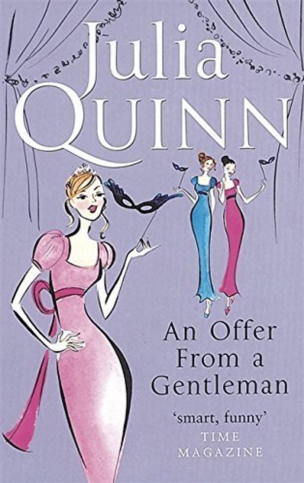 Cover Art for B017MYSZ62, An Offer From A Gentleman: Number 3 in series (Bridgerton Family) by Julia Quinn (2006-08-25) by 