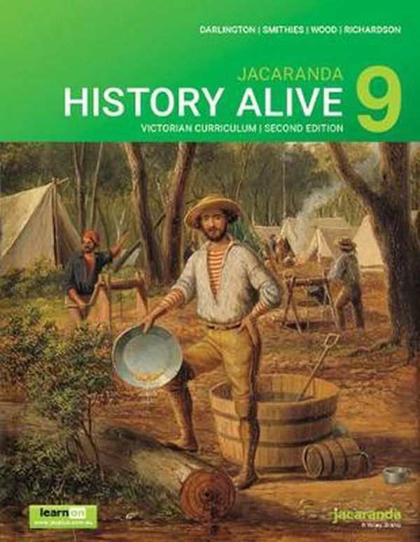 Cover Art for 9780730380511, History Alive 9 Victorian Curriculum 2E learnON and Print by Graeme Smithies, Ashley Wood, Matthew Richardson, Anne Low, Robert Darlington