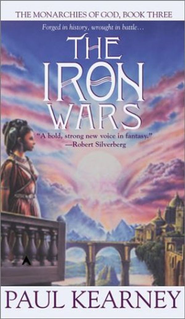 Cover Art for 9780441009176, The Iron Wars by Paul Kearney