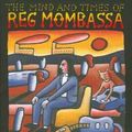 Cover Art for 9780732289829, The Mind and Times of Reg Mombassa by Murray Waldren