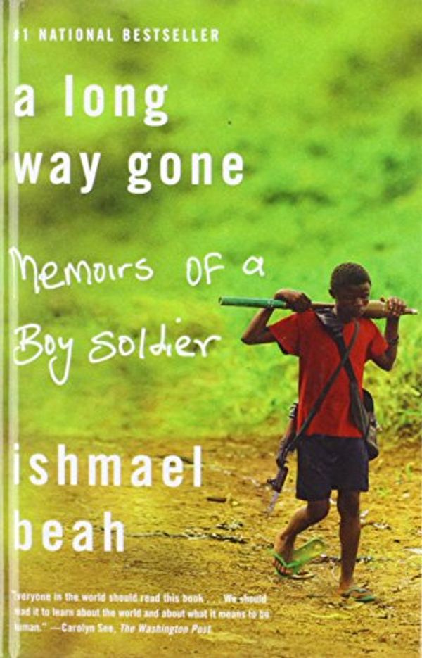 Cover Art for 9781439514122, A Long Way Gone by Ishmael Beah