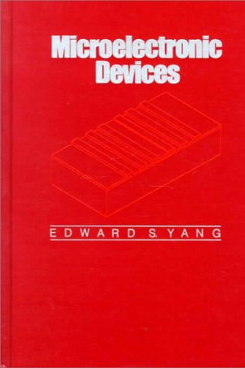 Cover Art for 9780070722385, Microelectronic Devices by Edward S. Yang
