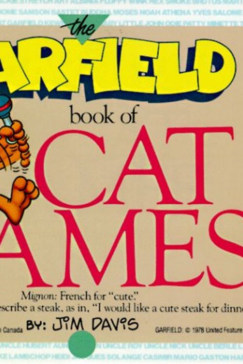 Cover Art for 9780345350824, The Garfield Book of Cat Names by Jim Davis