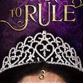 Cover Art for 9781983243981, Born to Rule (The Kingmaker Series) by Gemma Perfect
