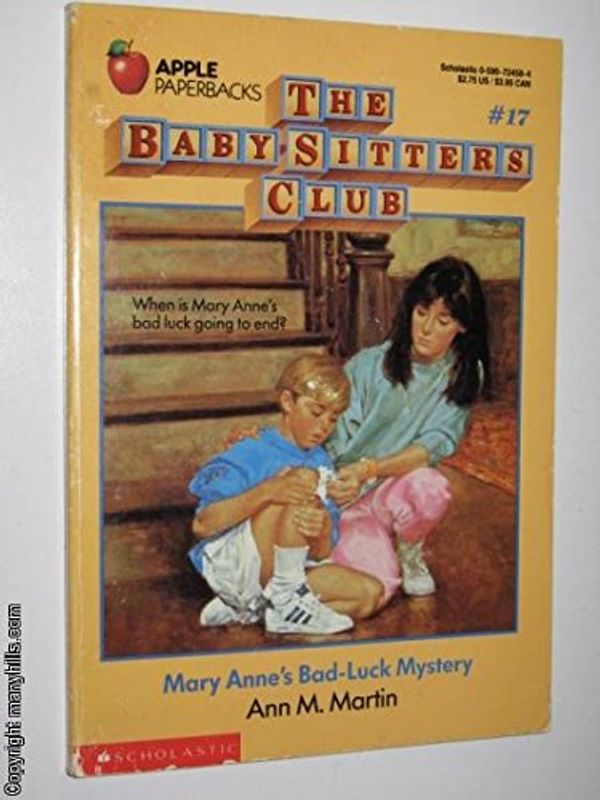 Cover Art for 9780590724586, Mary Anne's Bad-luck Mystery (An Apple Paperback) by Ann M. Martin