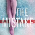 Cover Art for 9781537356426, The Mistake: Volume 2 (Off-Campus) by Elle Kennedy