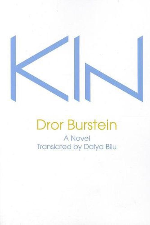 Cover Art for 9781564788146, Kin by Dror Burstein