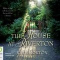 Cover Art for 9781921415029, The House at Riverton by Kate Morton