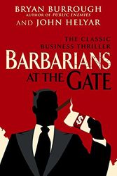 Cover Art for 8601300081809, Barbarians At The Gate by John Helyar
	 ,     Bryan Burrough