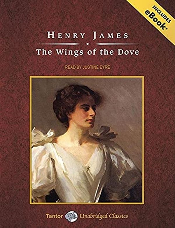 Cover Art for 9781400119806, The Wings of the Dove by Henry James