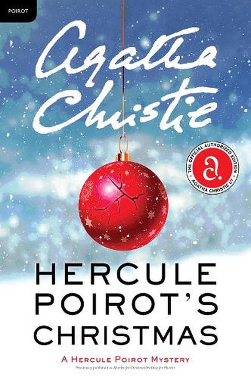 Cover Art for 9780063143555, Hercule Poirot's Christmas: A Hercule Poirot Mystery (Hercule Poirot Mysteries, 20) by Agatha Christie