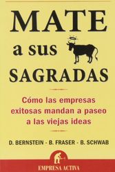 Cover Art for 9788492452125, Mate A Sus Vacas Sagradas by David Bernstein