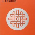 Cover Art for 9788804662471, Il cerchio by Dave Eggers