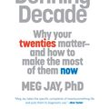 Cover Art for 9780446561754, The Defining Decade by Meg Jay