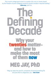 Cover Art for 9780446561754, The Defining Decade by Meg Jay