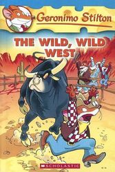 Cover Art for 9780606338240, The Wild, Wild West by Geronimo Stilton, Larry Keys, Ratterto Rattonchi