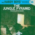 Cover Art for 9781101076651, Hardy Boys 56: The Jungle Pyramid by Franklin W. Dixon