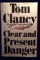 Cover Art for 9780399134647, Clear and Present Danger by Tom Clancy