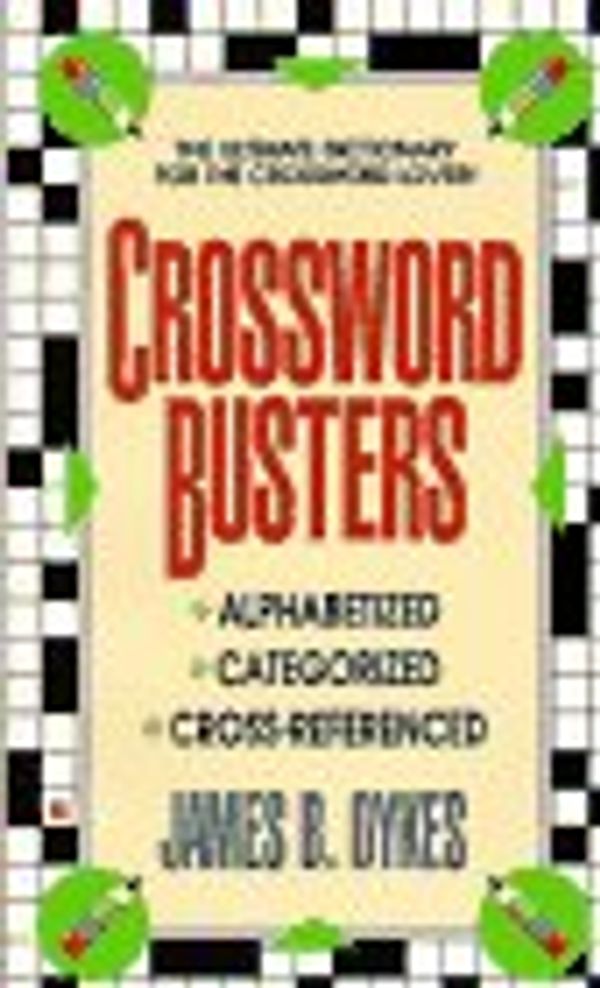 Cover Art for 9780425154199, Crossword Busters by James Dykes
