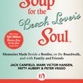 Cover Art for 9781453275436, Chicken Soup for the Beach Lover's Soul by Jack Canfield