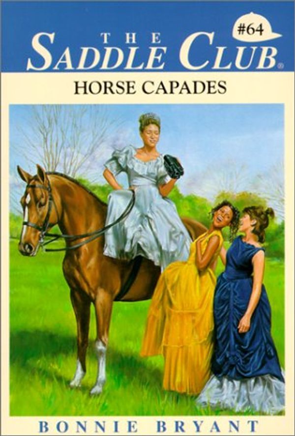 Cover Art for 9780613020350, Horse Capades (Saddle Club) by Bonnie Bryant