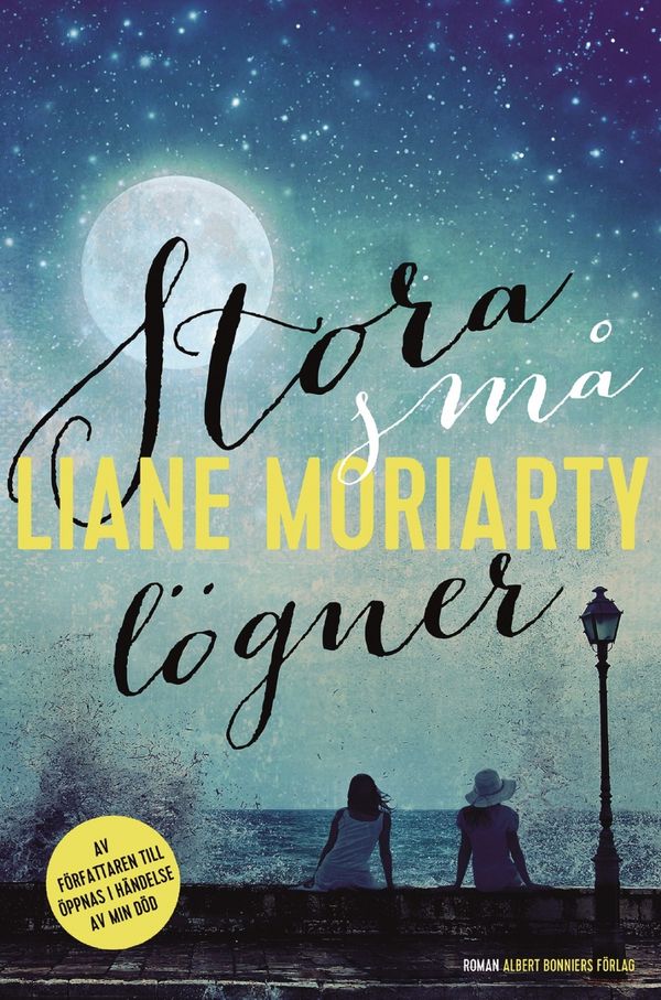 Cover Art for 9789100156701, Stora små lögner by Liane Moriarty