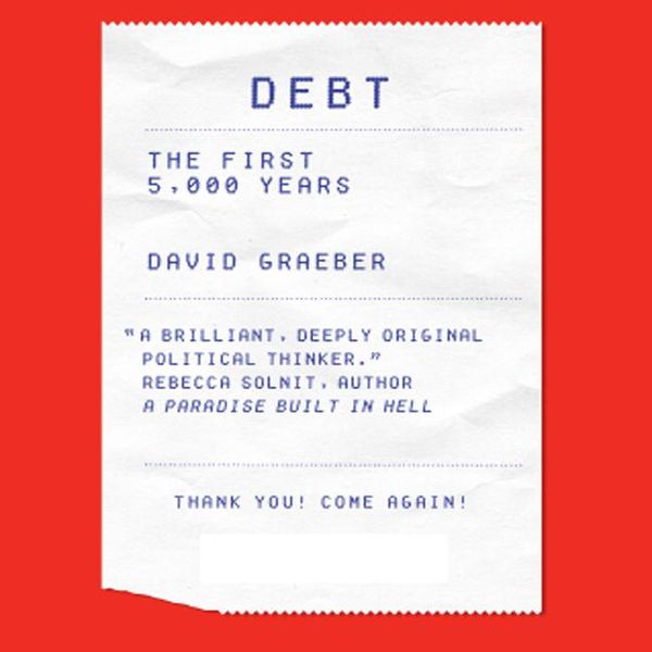 Cover Art for 9781469056265, Debt by David Graeber