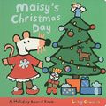 Cover Art for 9780763639488, Maisy's Christmas Day by Unknown