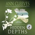Cover Art for 9781427288462, Hidden Depths by Ann Cleeves