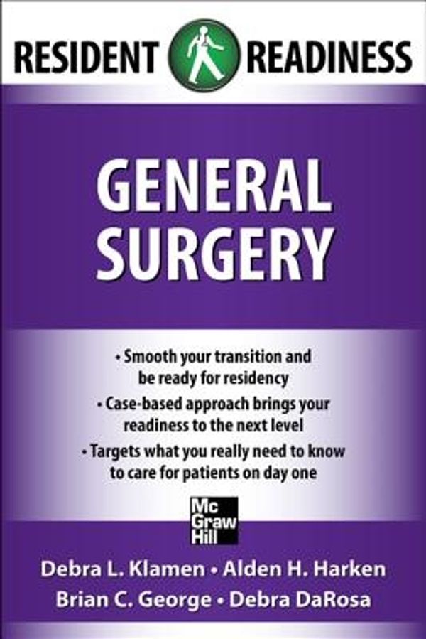 Cover Art for 9780071773195, Resident Readiness General Surgery by Debra L. Klamen