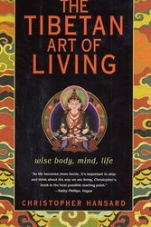 Cover Art for 9780743451468, The Tibetan Art of Living by Christopher Hansard