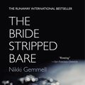Cover Art for 9780062191472, The Bride Stripped Bare by Nikki Gemmell
