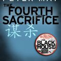 Cover Art for 9781780879574, The Fourth Sacrifice by Peter May